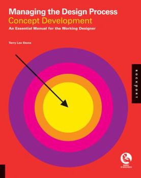 Paperback Managing the Design Process-Concept Development: An Essential Manual for the Working Designer Book