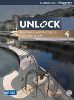 Paperback Unlock Level 4 Reading and Writing Skills Teacher's Book with DVD [With DVD] Book