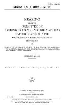 Nomination of Adam J. Szubin