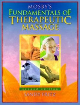 Hardcover Mosby's Fundamentals of Therapeutic Massage Book