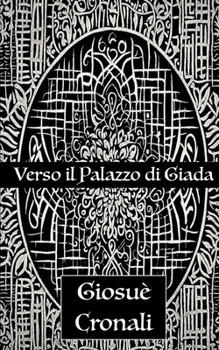 Paperback Verso il Palazzo di Giada [Italian] Book