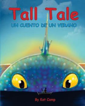 Paperback Tall Tale: Un Cuento De Un Verano Book