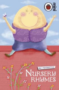 My Favourite Nursery Rhymes (Ladybird Minis)