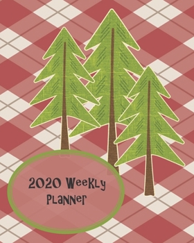 2020 Weekly Planner: An Organizer Diary with Self-Care, Goals, Victories, Vision Board, Financial Notes, US National Holidays, and Reflections Dated ... for Men, Women, Kids - Flannel Forest