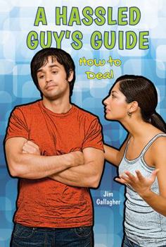 A Hassled Guy's Guide - Book  of the A Guy's Guide