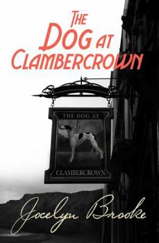 Paperback The Dog at Clambercrown Book