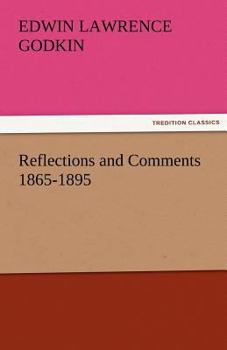 Paperback Reflections and Comments 1865-1895 Book