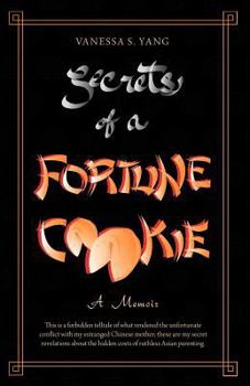 Paperback Secrets of a Fortune Cookie: A Memoir Book