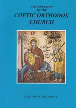Introduction to the Coptic Orthodox Church