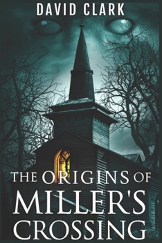 Paperback The Origins of Miller's Crossing Book