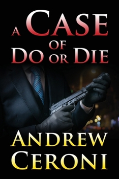 Paperback A Case of Do or Die Book