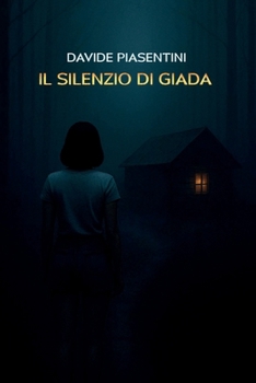 Paperback Il silenzio di Giada (Italian Edition) [Italian] Book