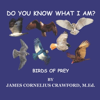 Paperback Do You Know What I Am?: Birds of Prey Book