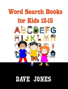 Paperback Word Search Books for Kids 12-15: word search puzzles for kids ages 9 to 12 and 15 [Large Print] Book