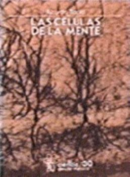 Paperback Las Celulas de la Mente [Spanish] Book