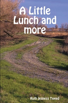 Paperback A Little Lunch and more Book