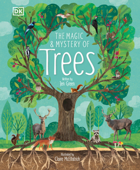 Hardcover The Magic and Mystery of Trees Book