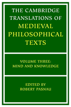 The Cambridge Translations of Medieval Philosophical Texts - Book #3 of the Cambridge Translations of Medieval Philosophical Texts
