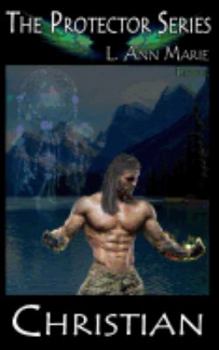 Christian - Book #1 of the Protectors
