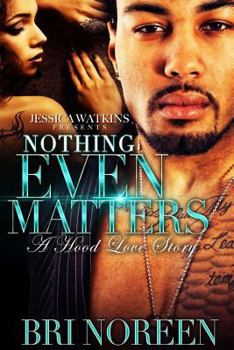 Paperback Nothing Even Matters Book