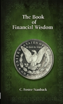 Paperback The Book of Financial Wisdom Book