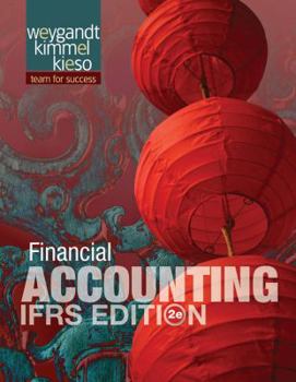 Hardcover Weygandt Kimmel Kieso Financial Accounting: IFRS Edition Book