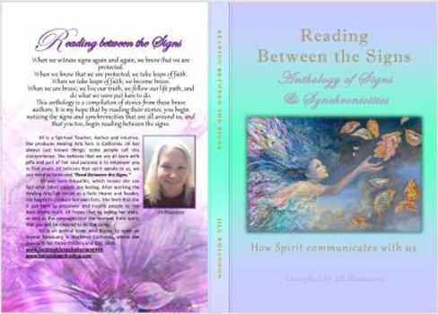 Paperback Reading Between the Signs: Anthology of Signs & Synchronicities Book