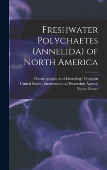 Hardcover Freshwater Polychaetes (Annelida) of North America Book