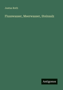 Paperback Flusswasser, Meerwasser, Steinsalz [German] Book