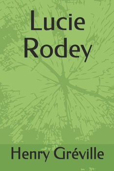 Paperback Lucie Rodey [French] Book