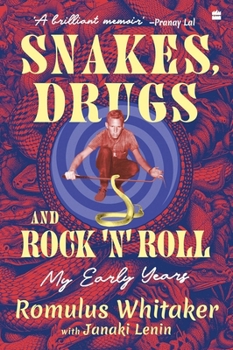 Paperback Snakes, Drugs and Rock 'n' Roll: My Early Years Book
