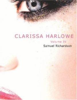 Paperback Clarissa Harlowe: or the history of a young lady ? Volume 5 [Large Print] Book