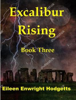 Paperback Excalibur Rising Book Three Book