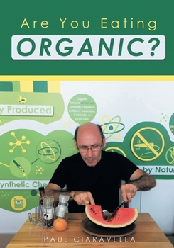Paperback Are You Eating Organic Book