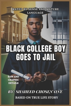 Paperback Black College Boy Goes to Jail Book