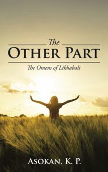 Paperback The Other Part: The Omens of Likhabali Book