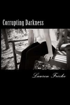 Paperback Corrupting Darkness Book