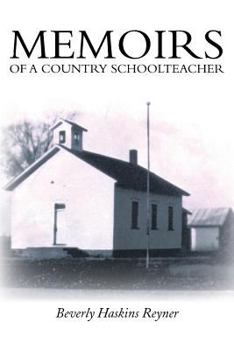 Paperback Memoirs of a Country Schoolteacher Book