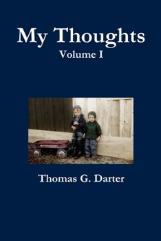 Paperback My Thoughts, Volume 1 Book