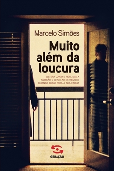 Paperback Muito além da loucura [Portuguese] Book