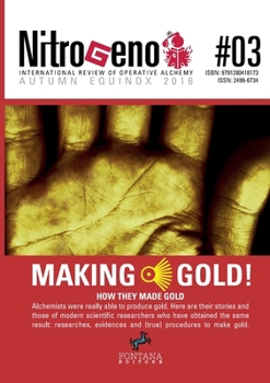 Paperback Nitrogeno 03. How they made gold - International review of Operative Alchemy Book