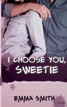 Paperback I choose you, Sweetie [German] Book