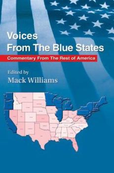 Paperback Voices From The Blue States: Commentary From The Rest of America Book