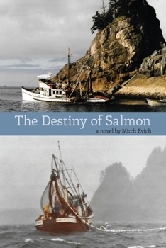 Paperback The Destiny of Salmon Book