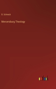 Hardcover Mercersburg Theology Book