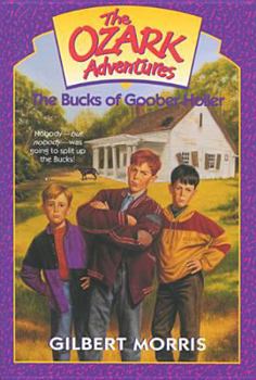 The Bucks of Goober Holler (The Ozark Adventures No 1) - Book #1 of the Barney Buck