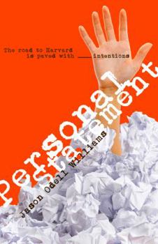 Paperback Personal Statement: The road to Harvard is paved with good intentions Book