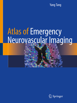 Paperback Atlas of Emergency Neurovascular Imaging Book