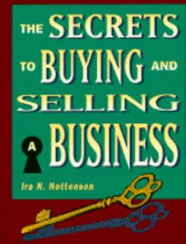 Paperback The Secrets to Buying and Selling a Business Book