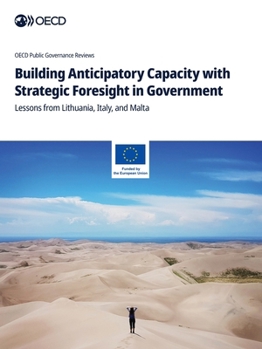 Paperback Building Anticipatory Capacity with Strategic Foresight in Government Book
